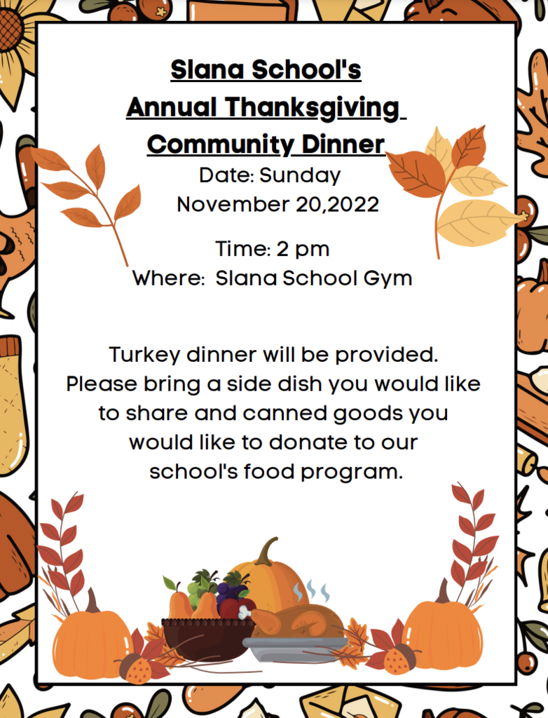 Slana's Community Thanksgiving Dinner